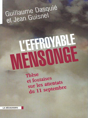 cover image of L'effroyable mensonge